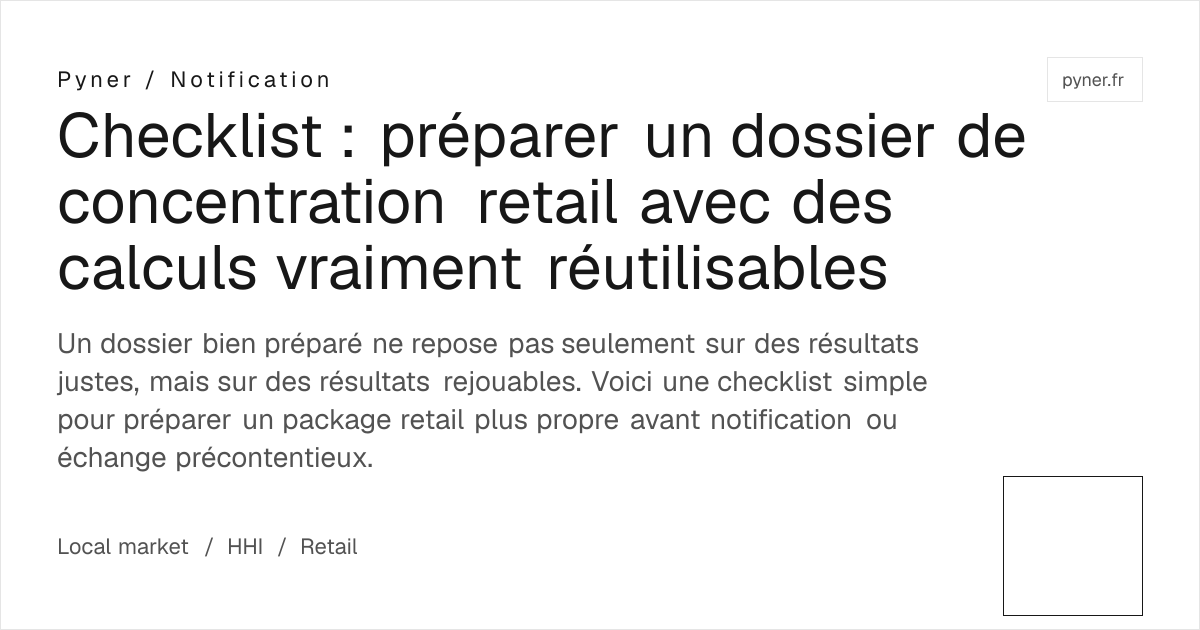 Checklist dossier de concentration retail : parts de marché, HHI ...